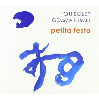 Afbeelding van Toti Soler &amp; Gemma Humet Petita Festa (CD)