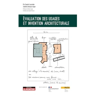 Afbeelding van EVALUATION DES USAGES ET INVENTION ARCHITECTURALE