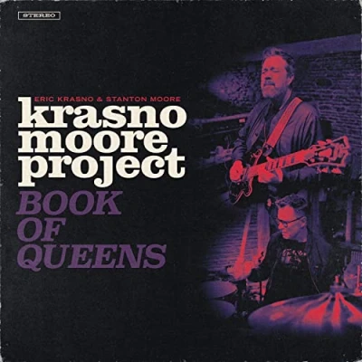 Afbeelding van Eric &amp; Stanton Moore Krasno Krasno/Moore Project: Book of Queens (LP)