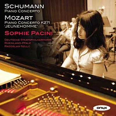Afbeelding van Sophie Pacini, Deutsche Staatsphilharmonie Rheinland Pfalz Schumann/Mozart: Piano Concertos (CD)