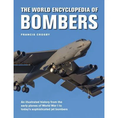 Afbeelding van Bombers, The World Encyclopedia of