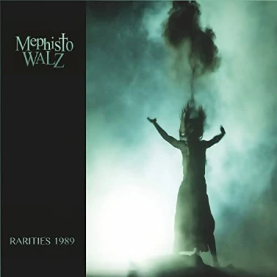 Afbeelding van Mephisto Walz Rarities 1989 (CD)