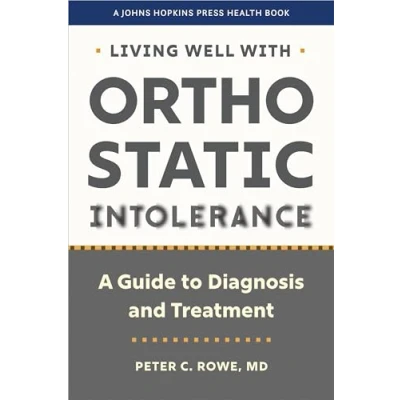 Afbeelding van A Johns Hopkins Press Health Book Living Well with Orthostatic Intolerance