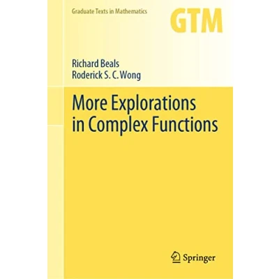 Afbeelding van Graduate Texts in Mathematics More Explorations Complex Functions