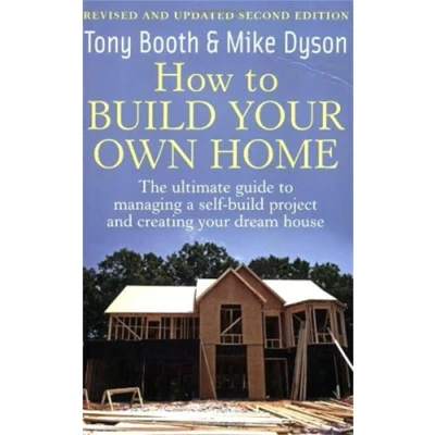 Afbeelding van How To Build Your Own Home 2nd Edition