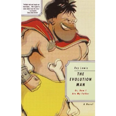 Afbeelding van Evolution Man Or How I Ate My Fat