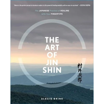 Afbeelding van The Art of Jin Shin