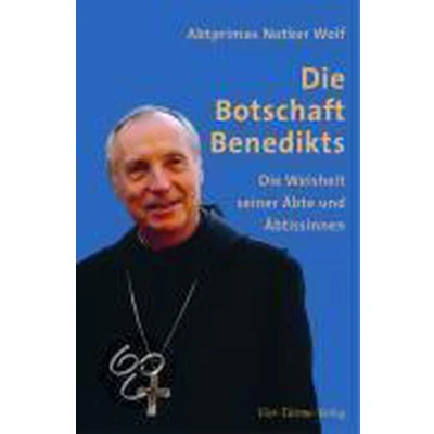 Afbeelding van Die Botschaft Benedikts