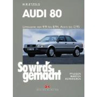 Afbeelding van So wird&#039;s gemacht. Audi 80