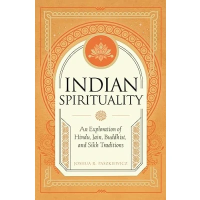 Afbeelding van Mystic Traditions Indian Spirituality