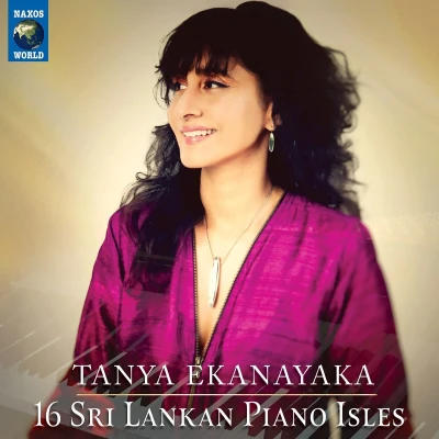Afbeelding van Tanya Ekanayaka 16 Sri Lankan Piano Isles (CD)
