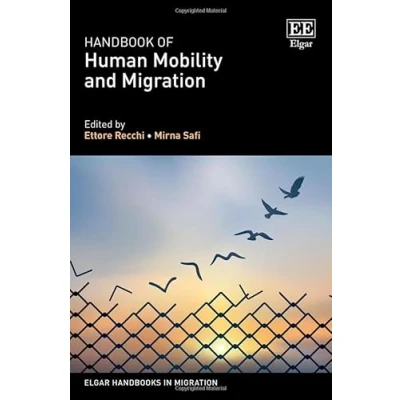 Afbeelding van Elgar Handbooks in Migration Handbook of Human Mobility and