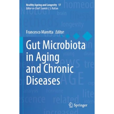 Afbeelding van Healthy Ageing and Longevity Gut Microbiota in Aging Chronic Diseases