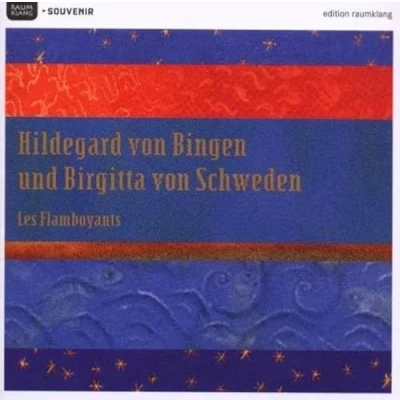 Afbeelding van Hildegard Von Bingen, Birgitta Schweden Les Flamboyants (CD)