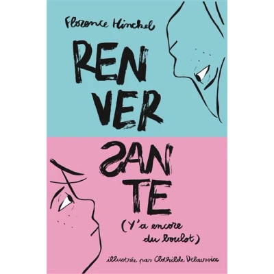Image de Renversante (Y&#039;a encore du boulot)