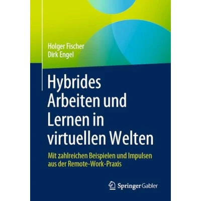 Afbeelding van Hybrides Arbeiten und Lernen in virtuellen Welten