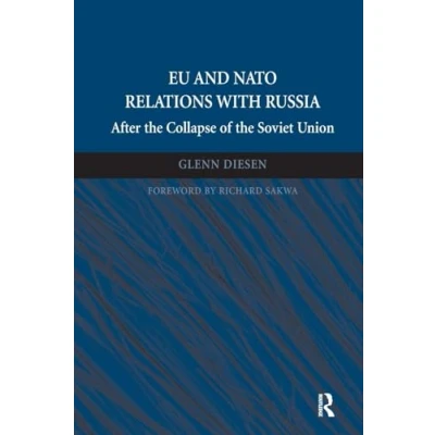 Afbeelding van EU and NATO Relations with Russia