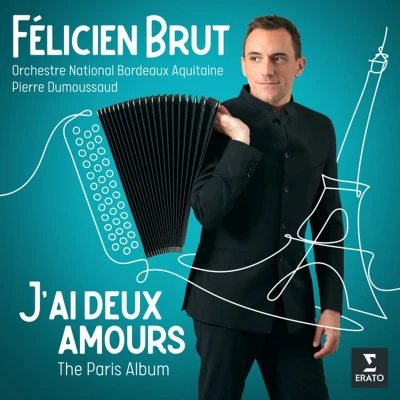 Afbeelding van Félicien Brut: J&#039;ai Deux Amours The Paris Album