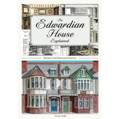 Afbeelding van The Edwardian House Explained
