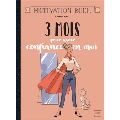 Image de 3 mois pour avoir confiance en moi