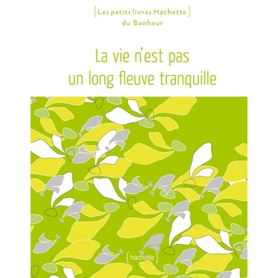 Afbeelding van La vie n&#039;est pas un long fleuve tranquille