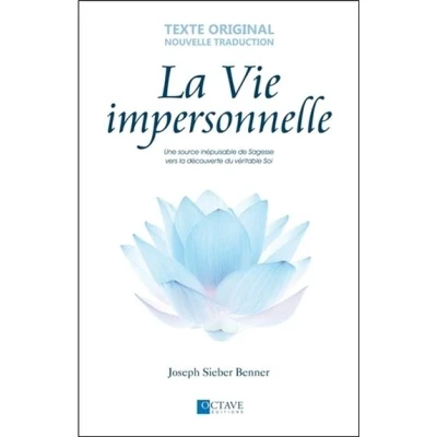 Image de la Vie impersonnelle Une source inépuisable de Sagesse vers découverte du véritable Soi