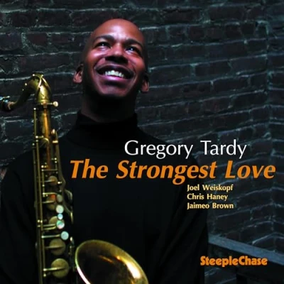 Afbeelding van Gregory Tardy The Strongest Love (CD)