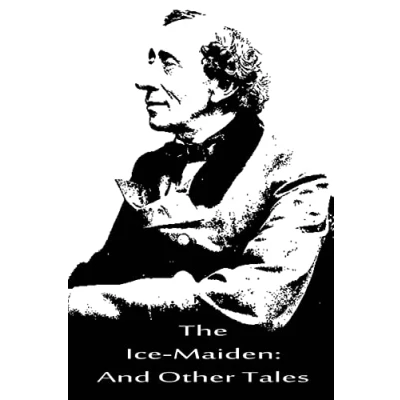 Afbeelding van The Ice Maiden: and Other Tales