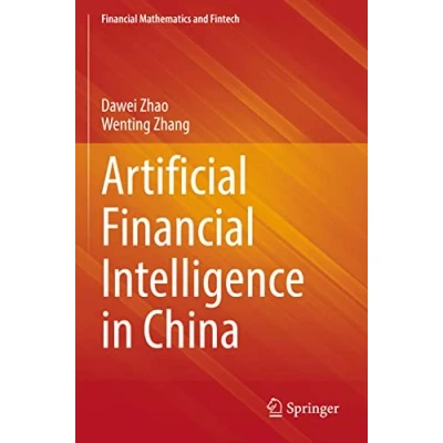 Afbeelding van Financial Mathematics and Fintech Artificial Intelligence in China
