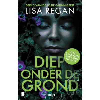 Afbeelding van Josie Quinn 5 Diep onder de grond