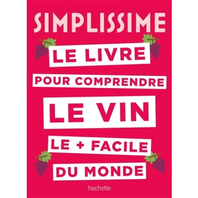 Image de Simplissime le livre sur vin + facile du monde