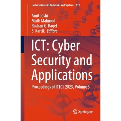 Afbeelding van Lecture Notes in Networks and Systems ICT: Cyber Security Applications