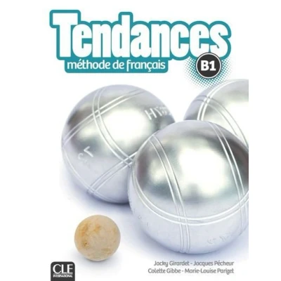 Image de Tendances FLE niveau B1 Manuel de l&#039;élève + Dvd
