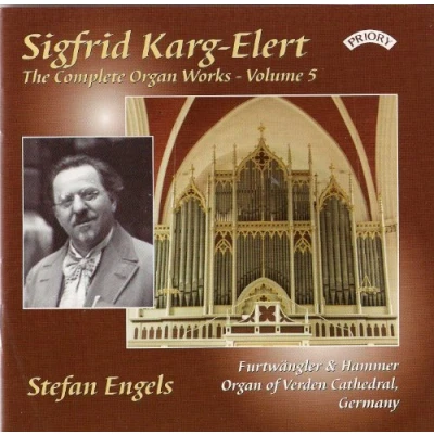 Afbeelding van The Complete Organ Works Of Sigfrid Karg Elert. Volume 5 / Verden Cathedral. Germany