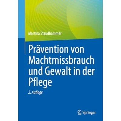 Afbeelding van Prävention von Machtmissbrauch und Gewalt in der Pflege