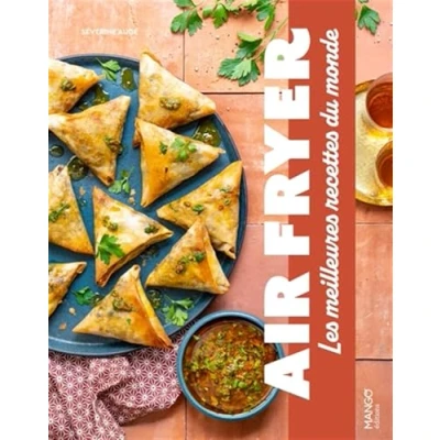 Afbeelding van AIR FRYER LES MEILLEURES RECETTES DU MONDE