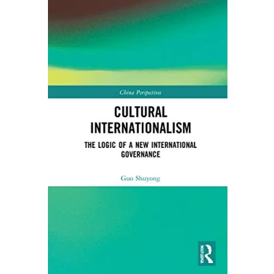 Afbeelding van China Perspectives Cultural Internationalism