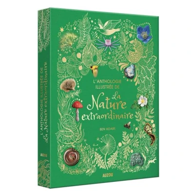 Image de Anthologie illustrée de la nature extraordinaire