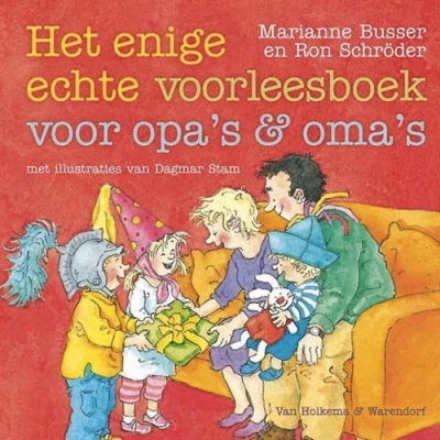Afbeelding van Uitgeverij van holkema &amp; warendorf het enige echte voorleesboek voor opa&#039;s en oma&#039;s