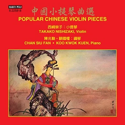 Afbeelding van Chan Siu Fan &amp; Koo Kwwok Kuen Popular Chinese Violin Pieces (CD)