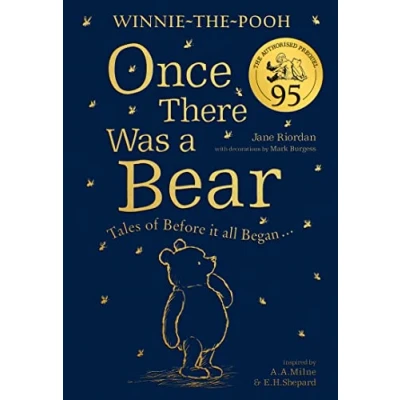 Afbeelding van Winnie the Pooh: Once There Was a Bear (The Official 95th Anniversary Prequel)