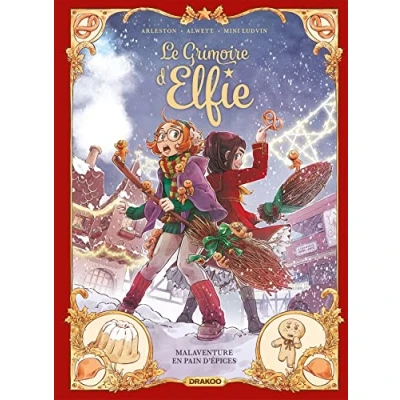 Afbeelding van LE GRIMOIRE D&#039;ELFIE,03:MALAVENTURE EN PAIN D&#039;EPICES