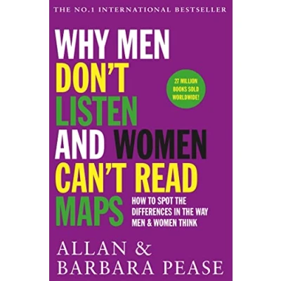 Afbeelding van Why men Don&#039;t Listen women Can&#039;t Read Maps How to spot the differences in way think