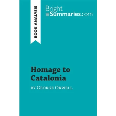 Image de Homage to Catalonia by George Orwell (Book Analysis)