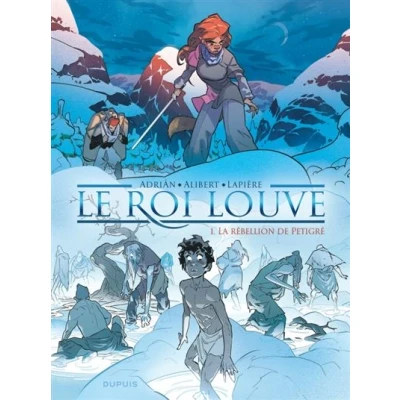 Image de Le Roi Louve Tome 1 La rébellion de Petigré