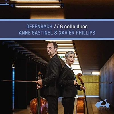 Afbeelding van Anne Gastinel Xavier Phillips Offenbach 6 Cello Duos (CD)