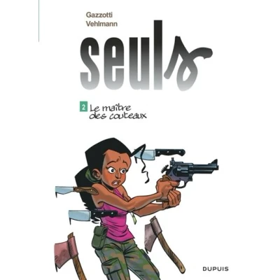 Image de Seuls Tome 2 Le maître des couteaux
