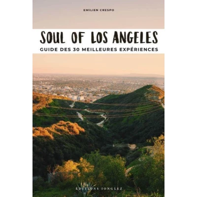 Image de Soul of Los Angeles Guide des 30 meilleures expériences