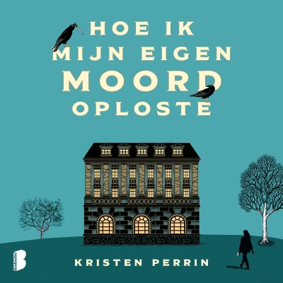 Afbeelding van Hoe ik mijn eigen moord oploste