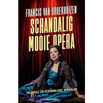 Afbeelding van Schandalig mooie opera